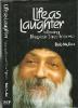 Life as Laughter: Rajneeshees of Bhagwan Shree Rajneesh