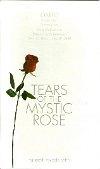 Tears of the Mystic Rose